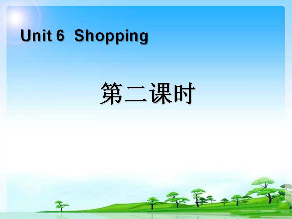 《Shopping》第二课时PPT课件