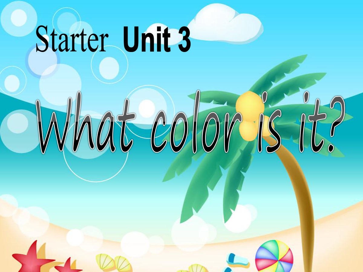 《What color is it?》StarterUnit3PPT课件5