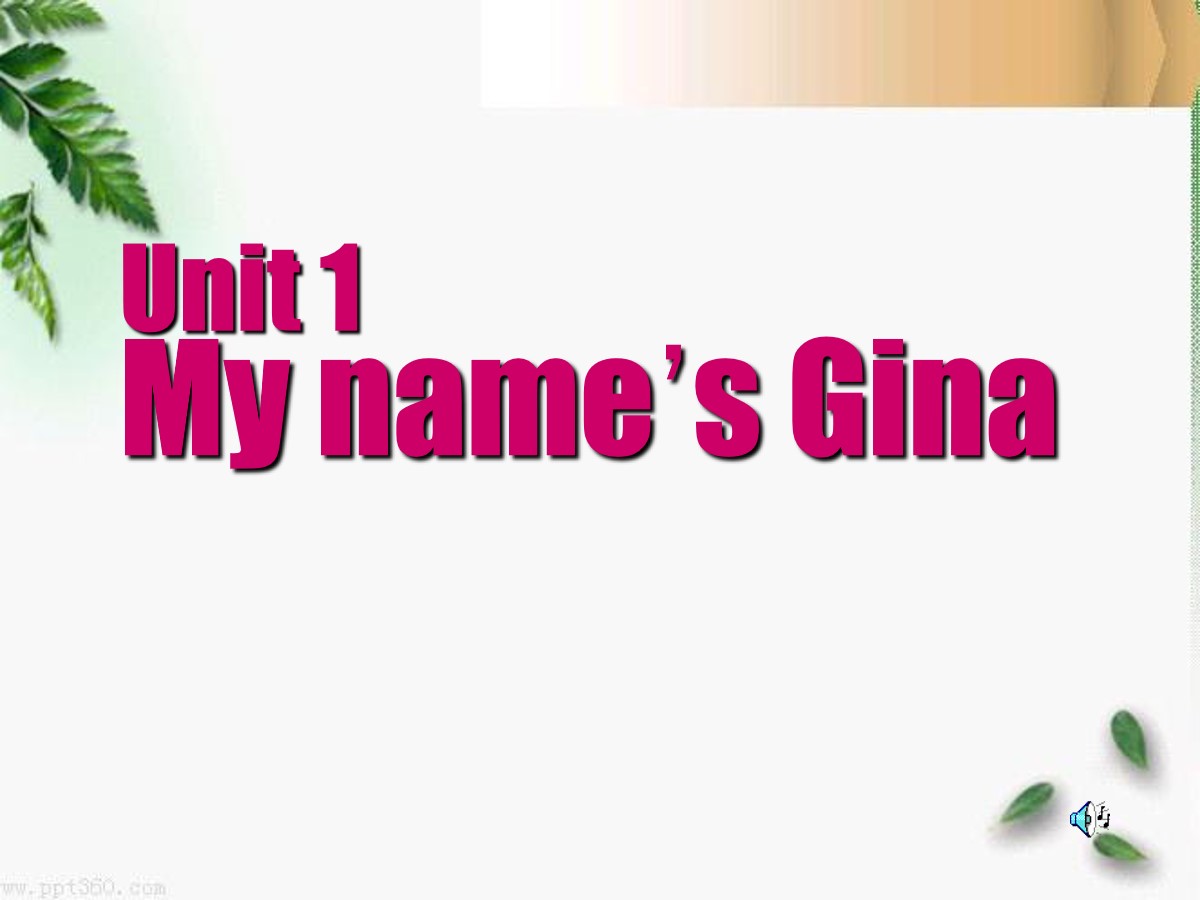 《My name's Gina》PPT课件6