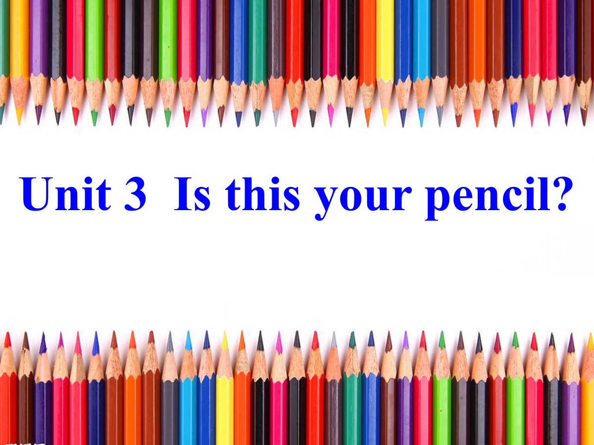 《Is this your pencil?》PPT课件7