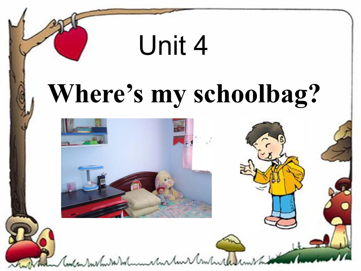 《Where's my schoolbag?》PPT课件7