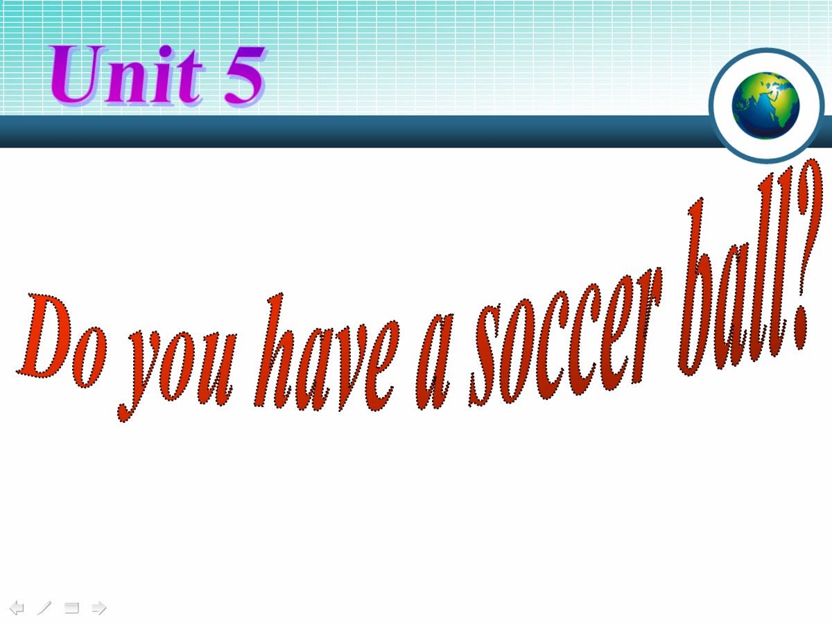 《Do you have a soccer ball?》PPT课件5