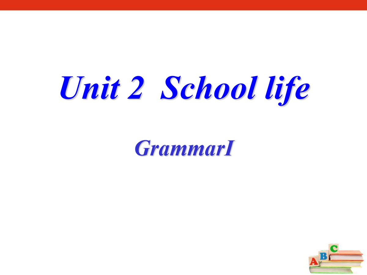 《School life》GrammarPPT