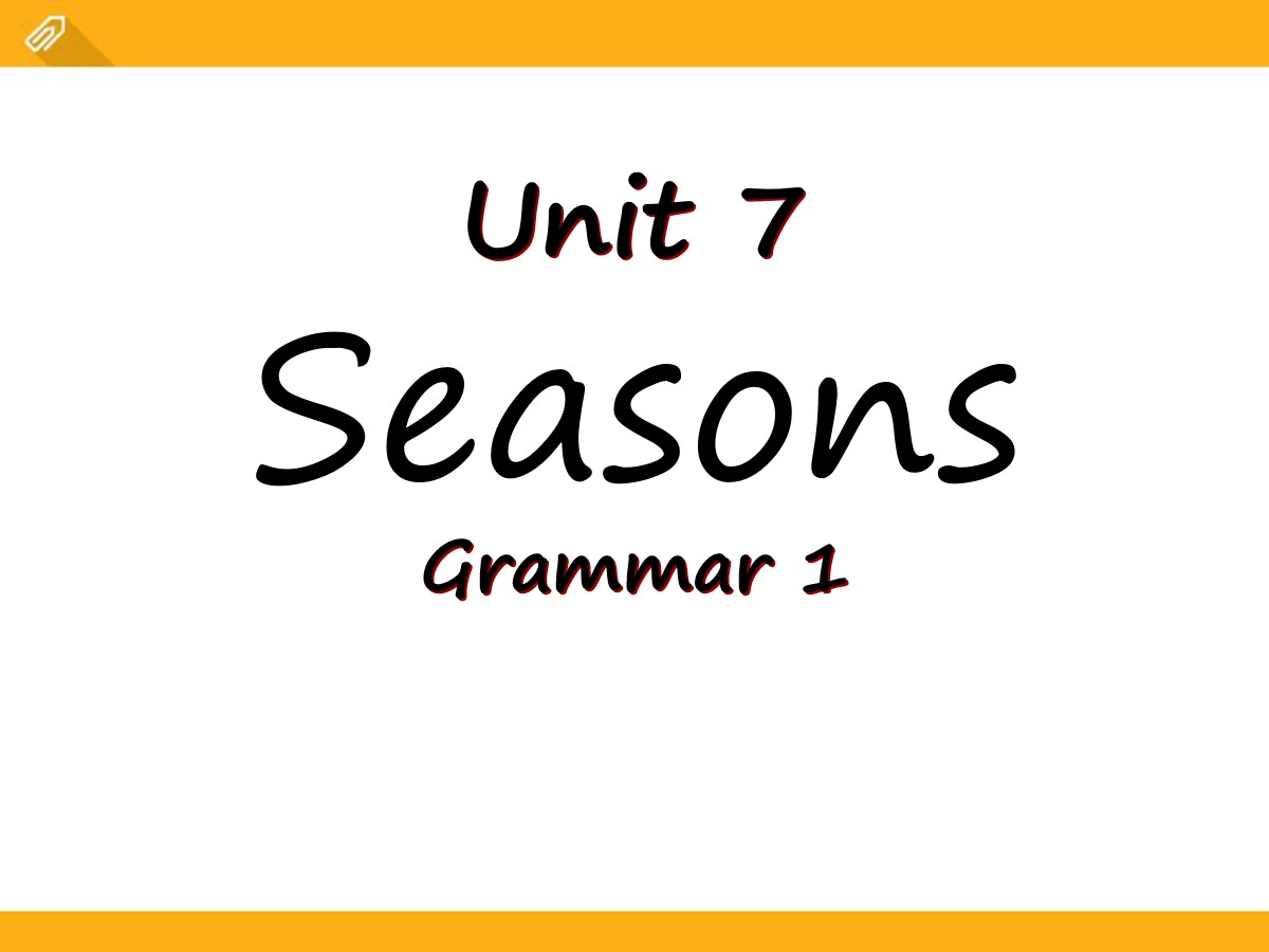 《Seasons》GrammarPPT