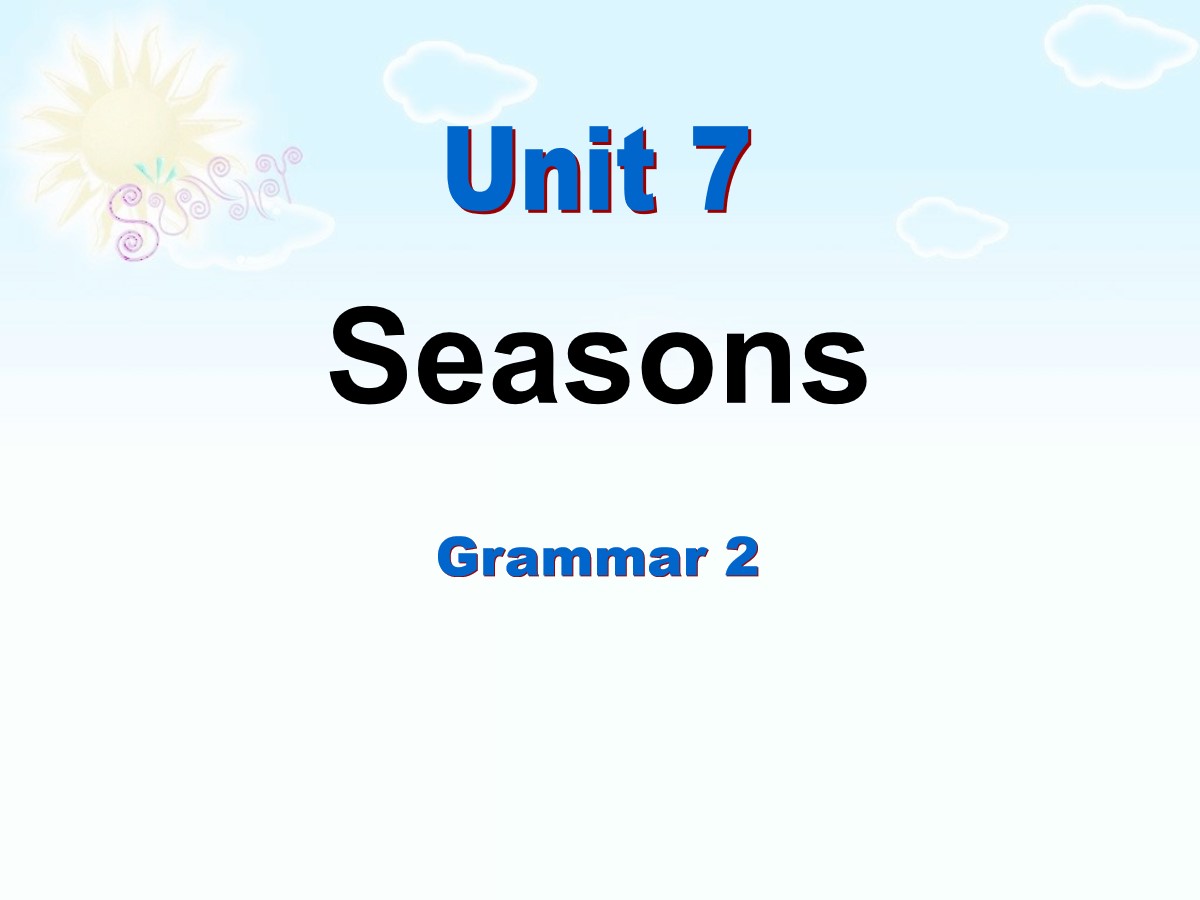 《Seasons》GrammarPPT课件