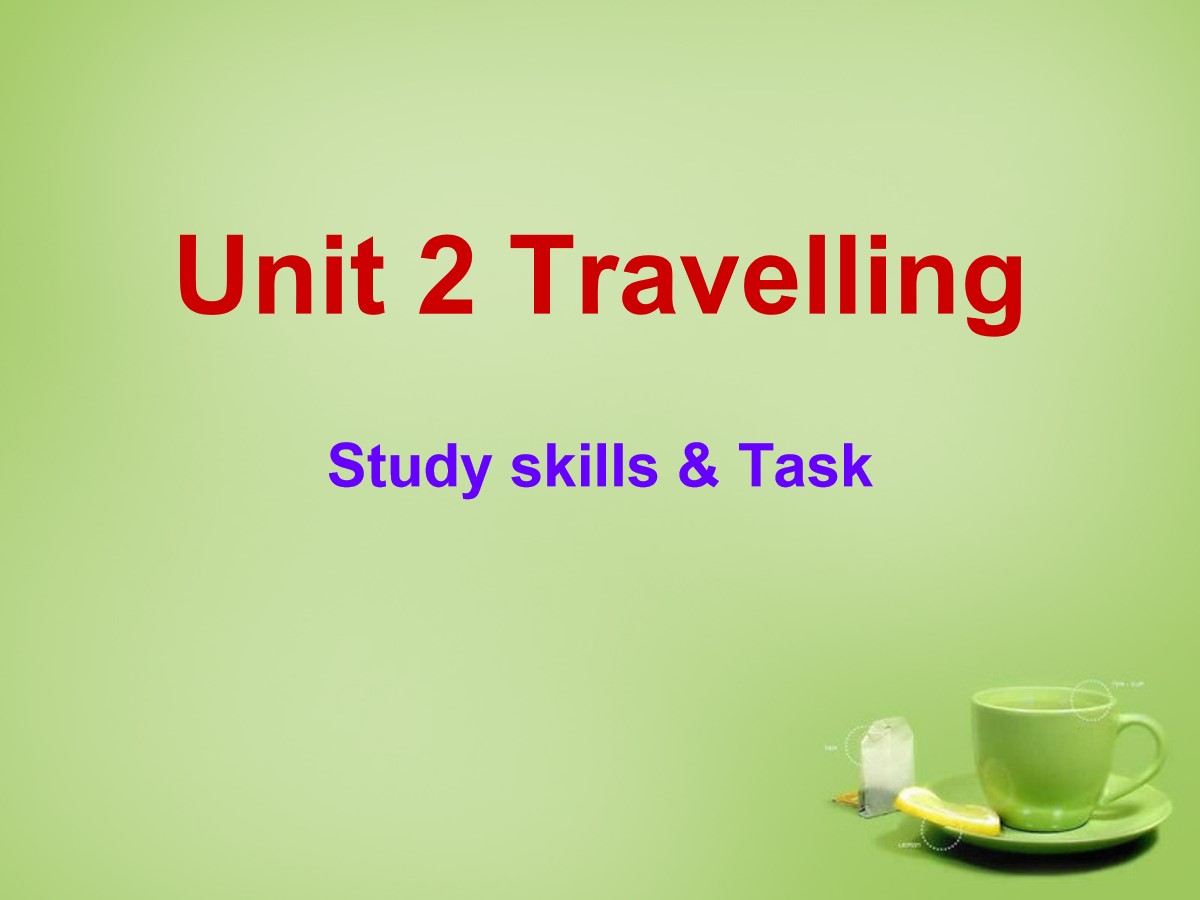 《Travelling》Study skills&TaskPPT