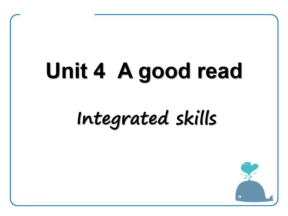 《A good read》Integrated skillsPPT
