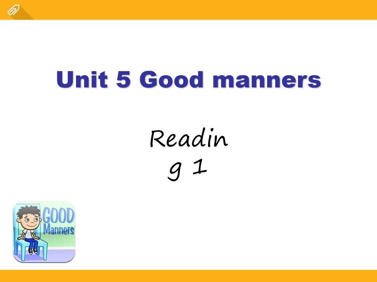 《Good manners》ReadingPPT