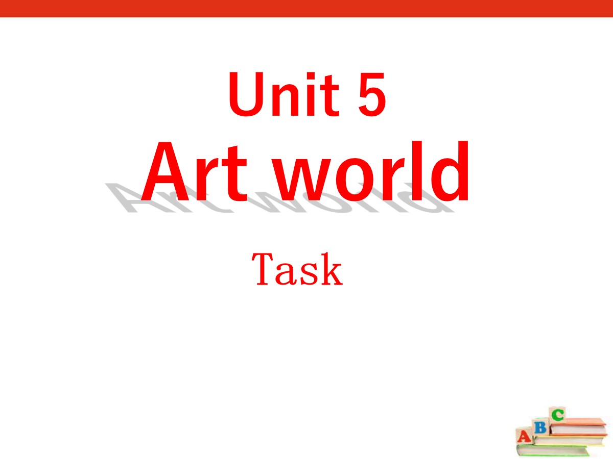 《Art world》TaskPPT课件