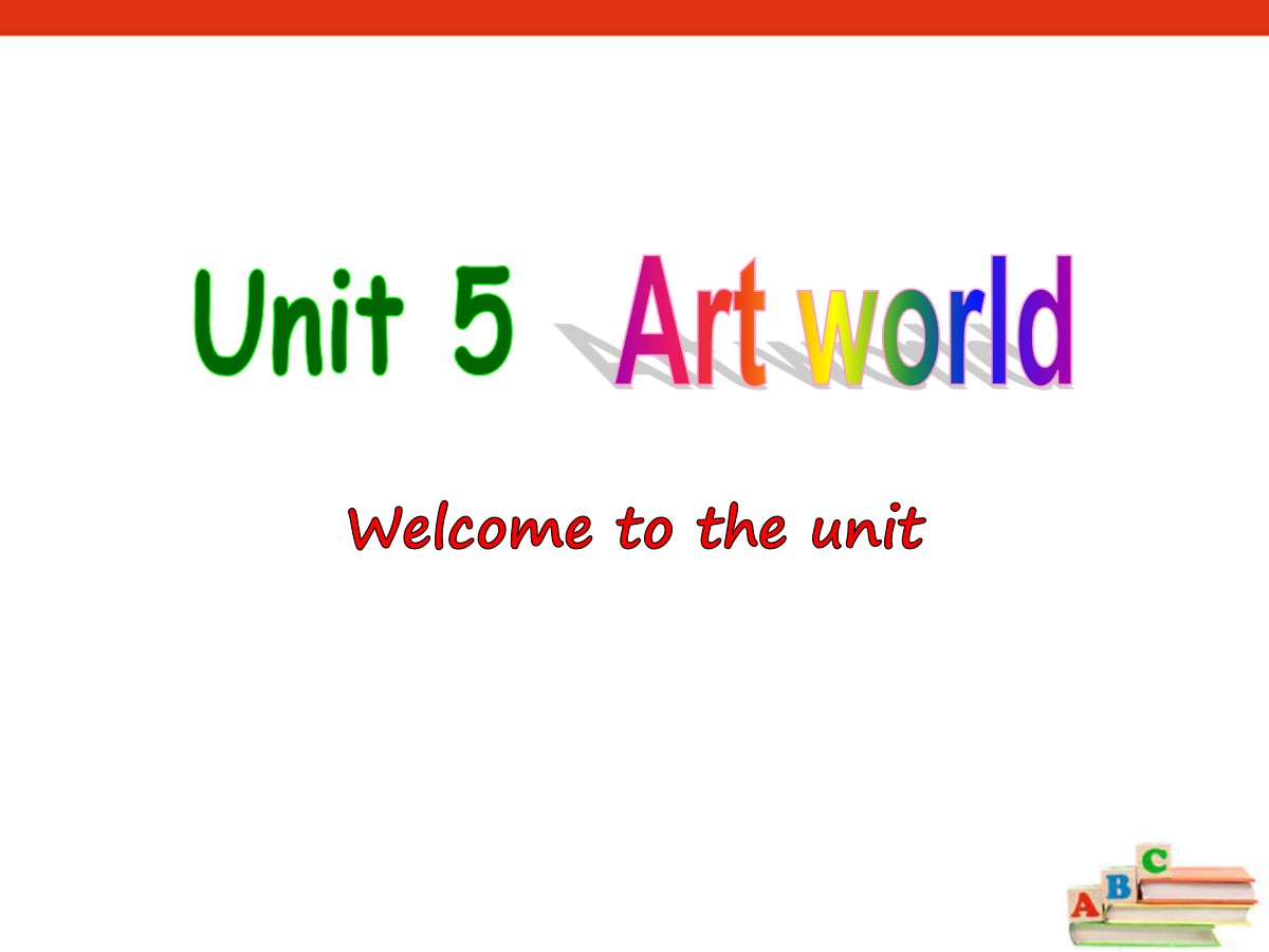 《Art world》Welcome to the unitPPT