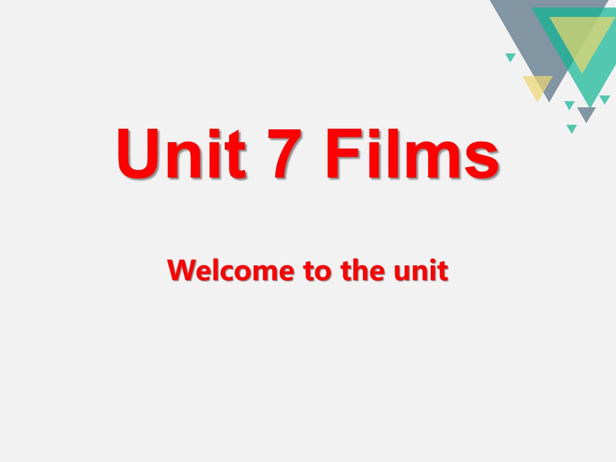 《Films》Welcome to the UnitPPT课件