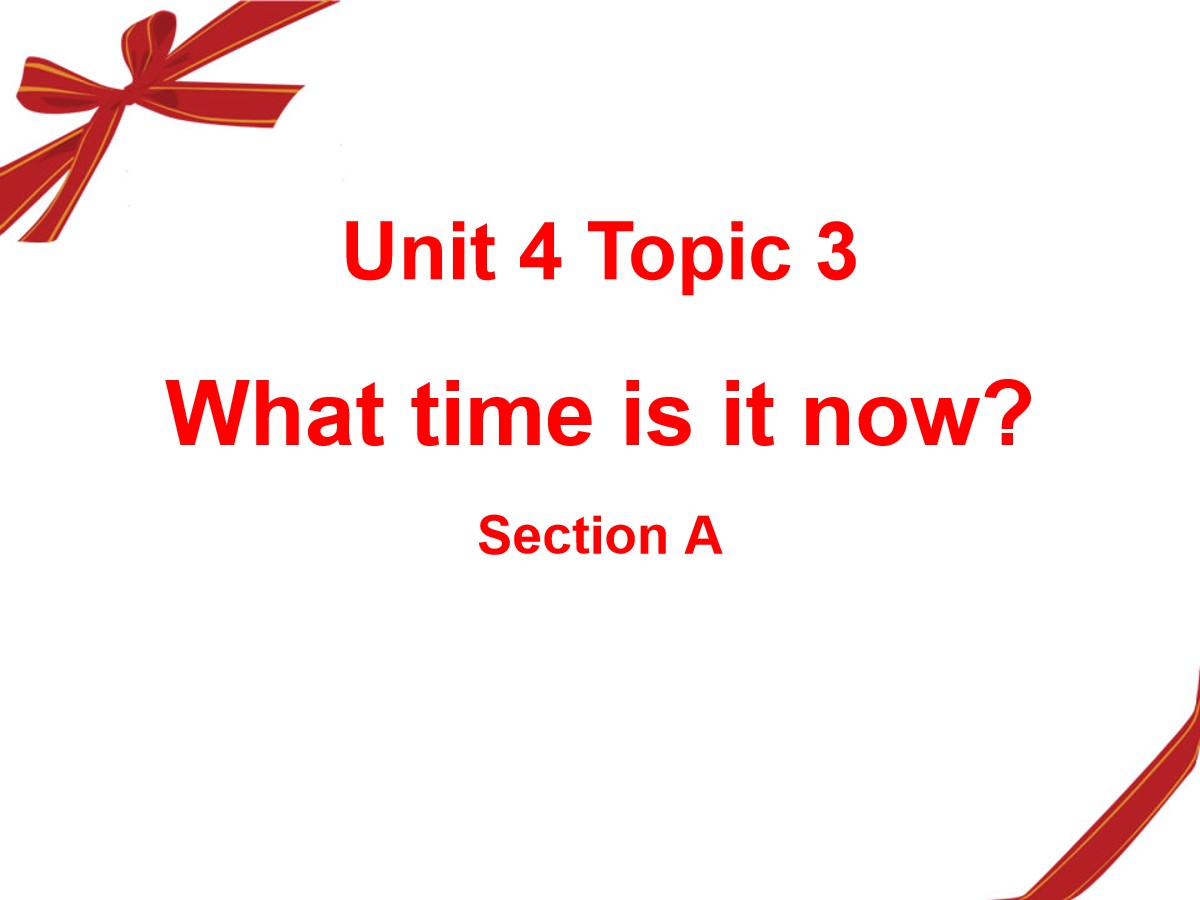 《What time is it now?》SectionC PPT