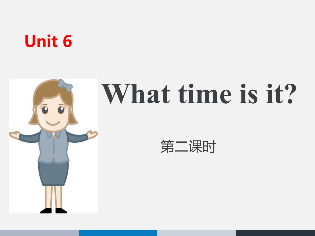 《What time is it?》PPT(第二课时)