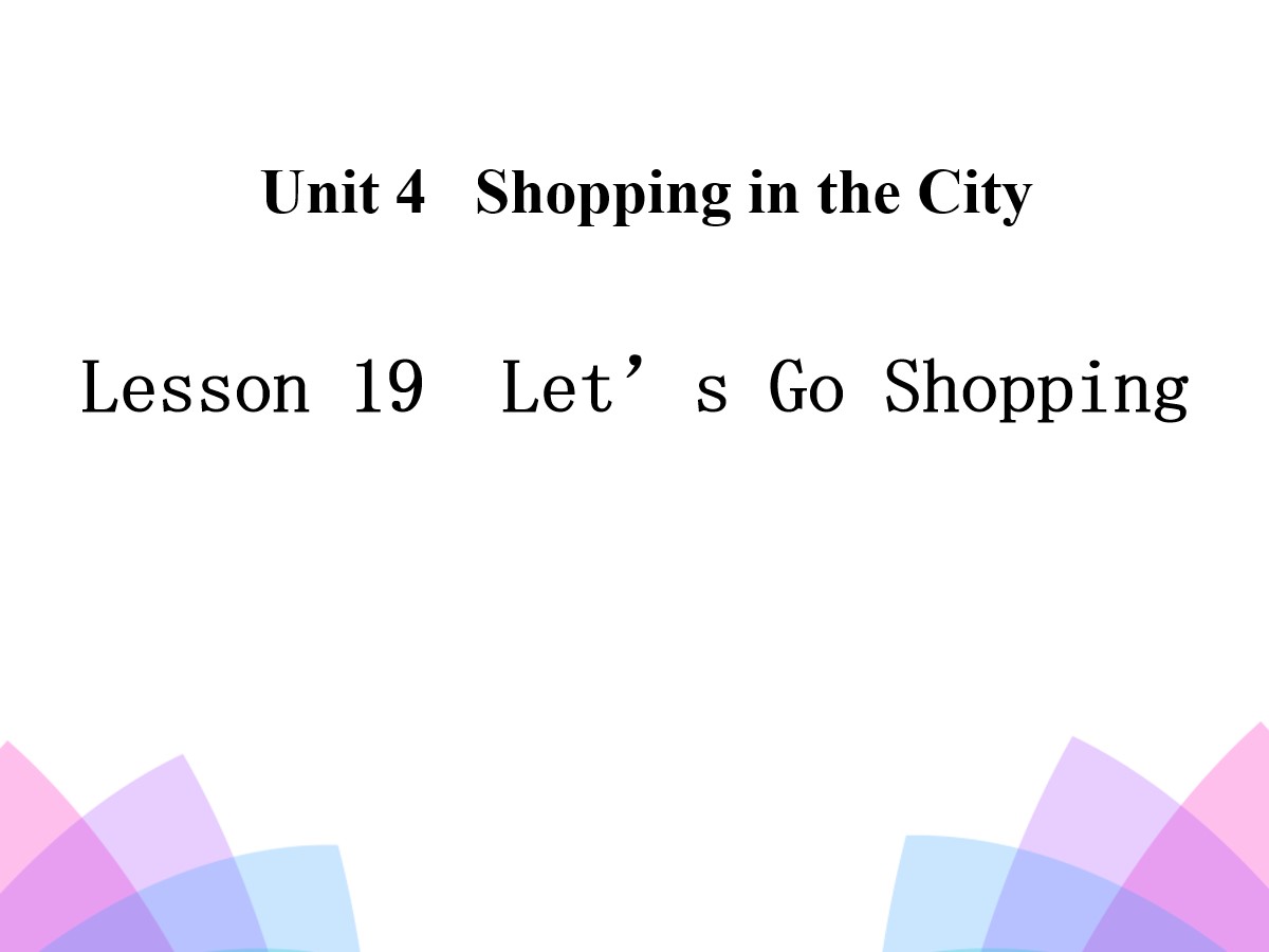 《Let's Go Shopping》Shopping in the City PPT