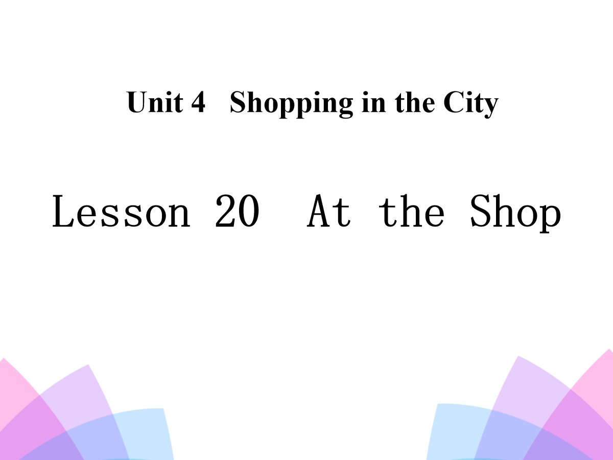 《At the Shop》Shopping in the City PPT