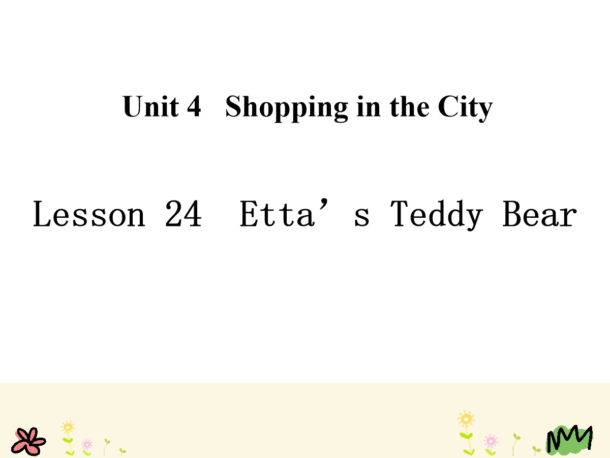 《Etta's Teddy Bear》Shopping in the City PPT