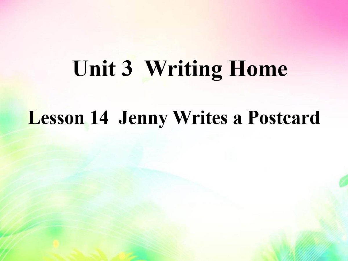 《Jenny Writes a Postcard》Writing Home PPT