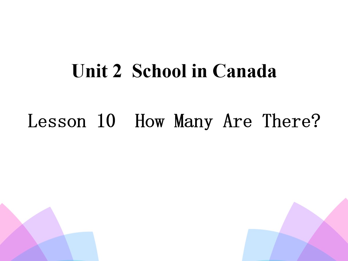 《How Many Are There?》School in Canada PPT