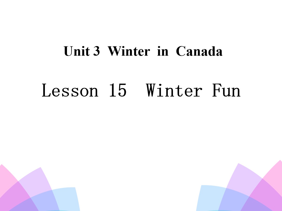 《Winter Fun》Winter in Canada PPT