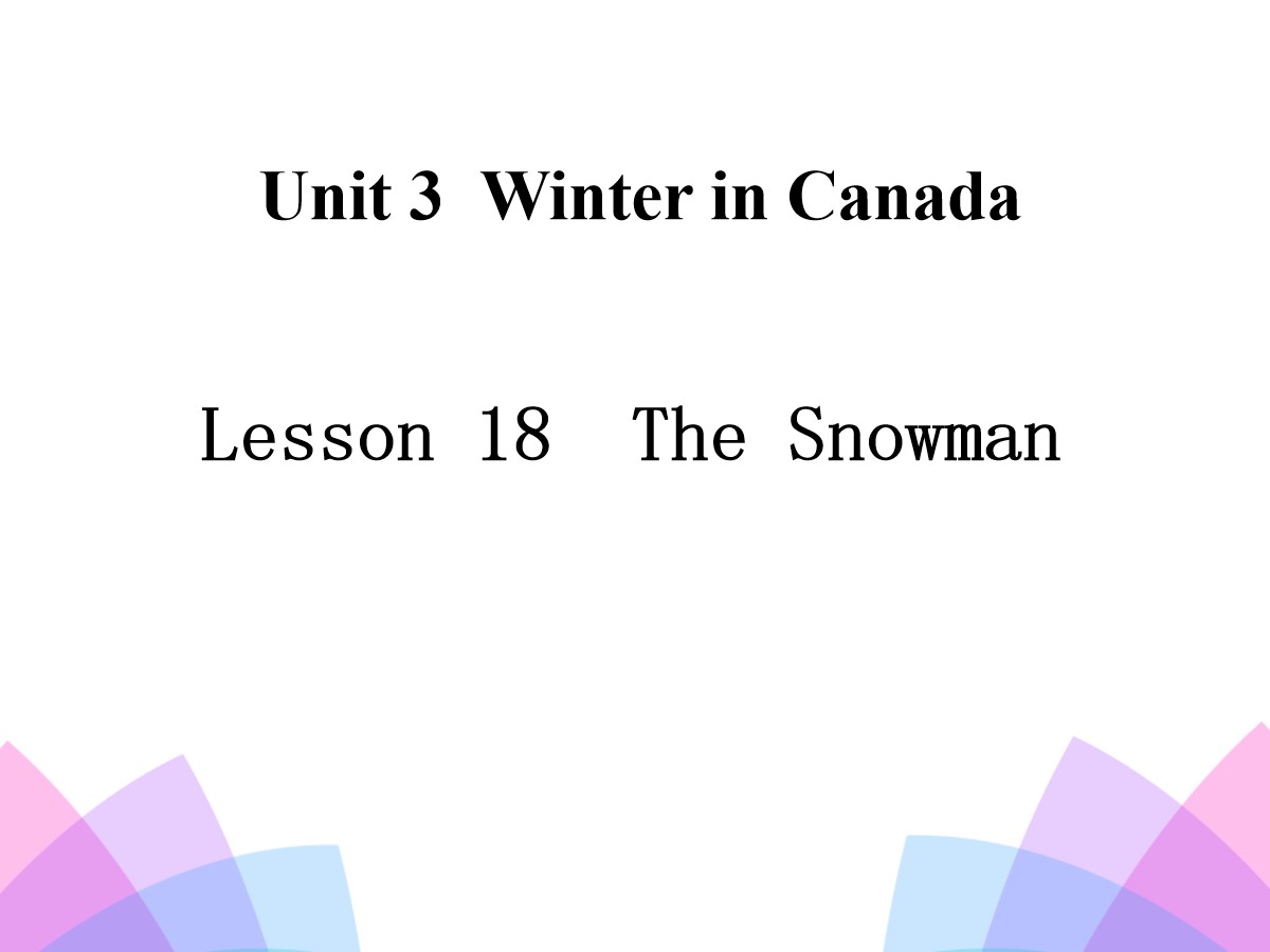 《The Snowman》Winter in Canada PPT