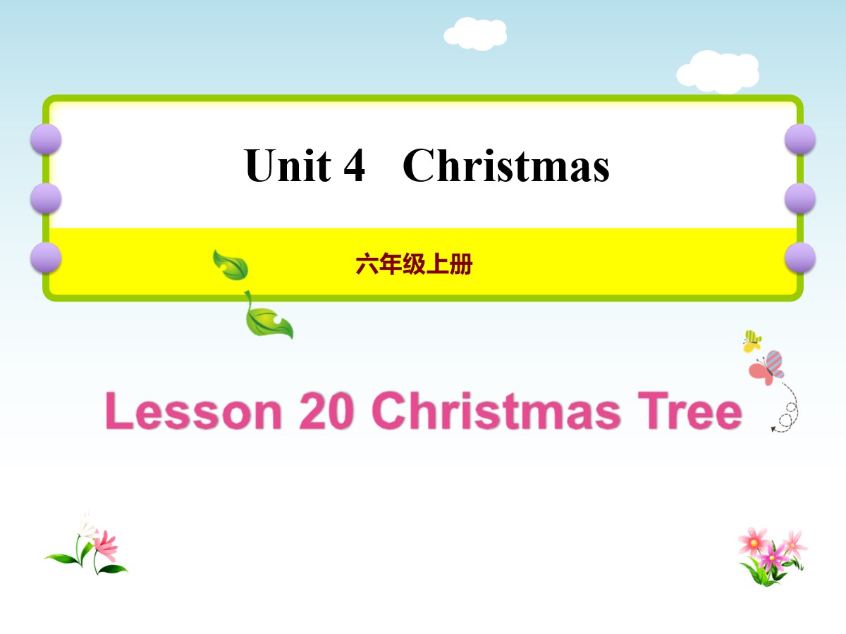 《Chritmas Tree》Christmas PPT教学课件