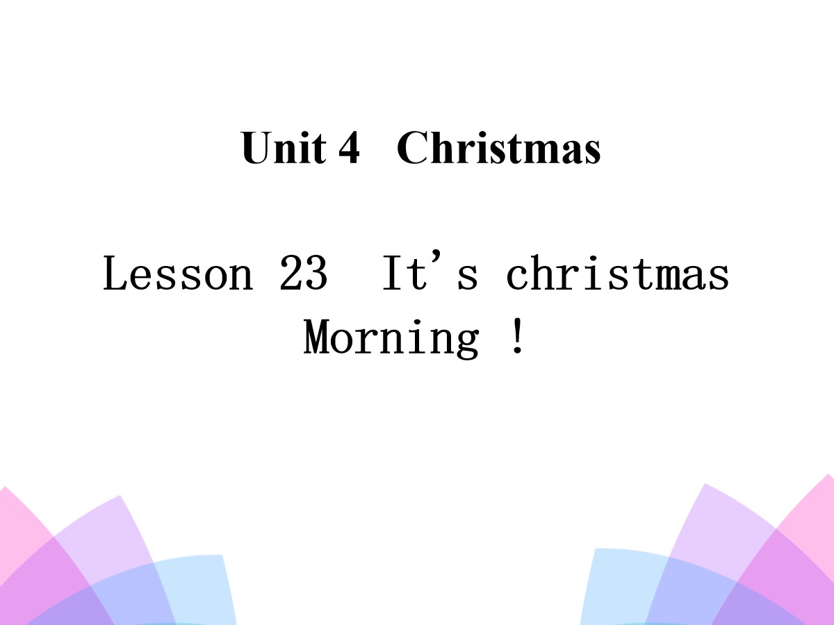 《It's christmas Morning!》Christmas PPT