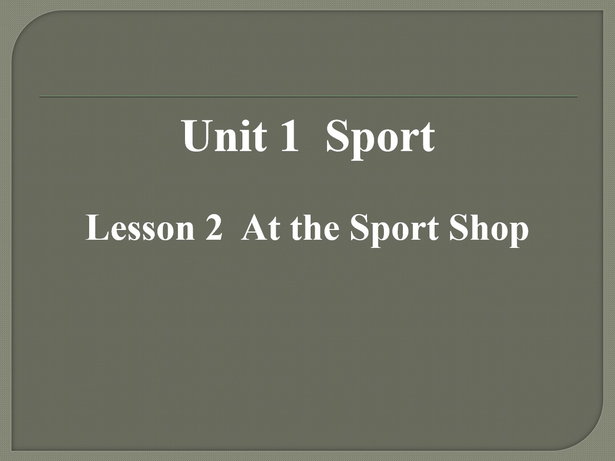 《At the Sport Shop》Sports PPT