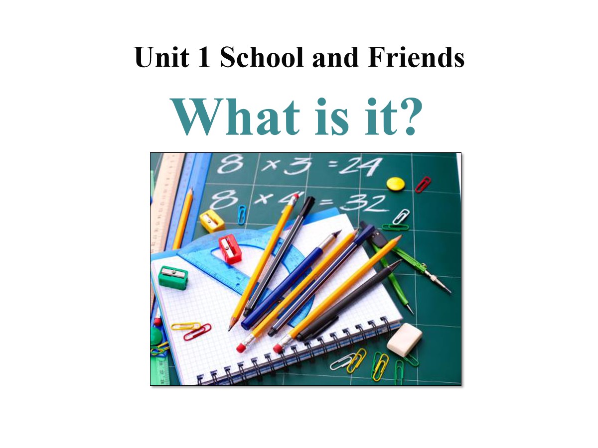 《What is it?》School and Friends PPT