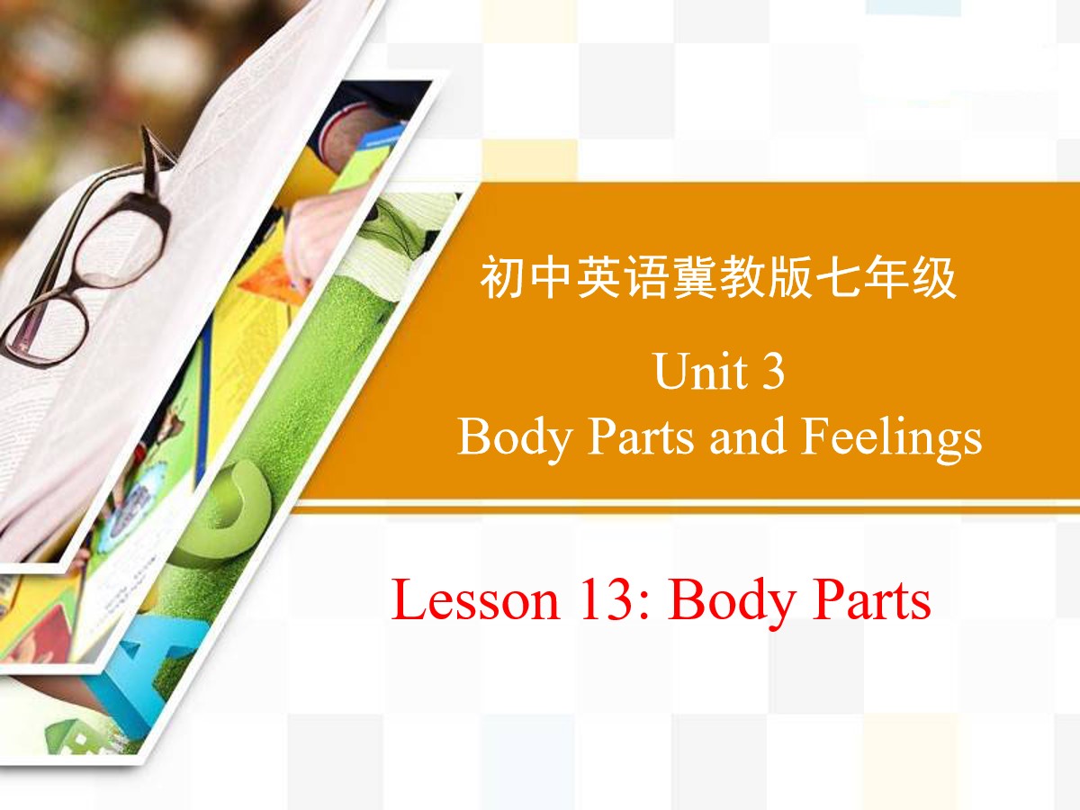 《Body Parts》Body Parts and Feelings PPT课件