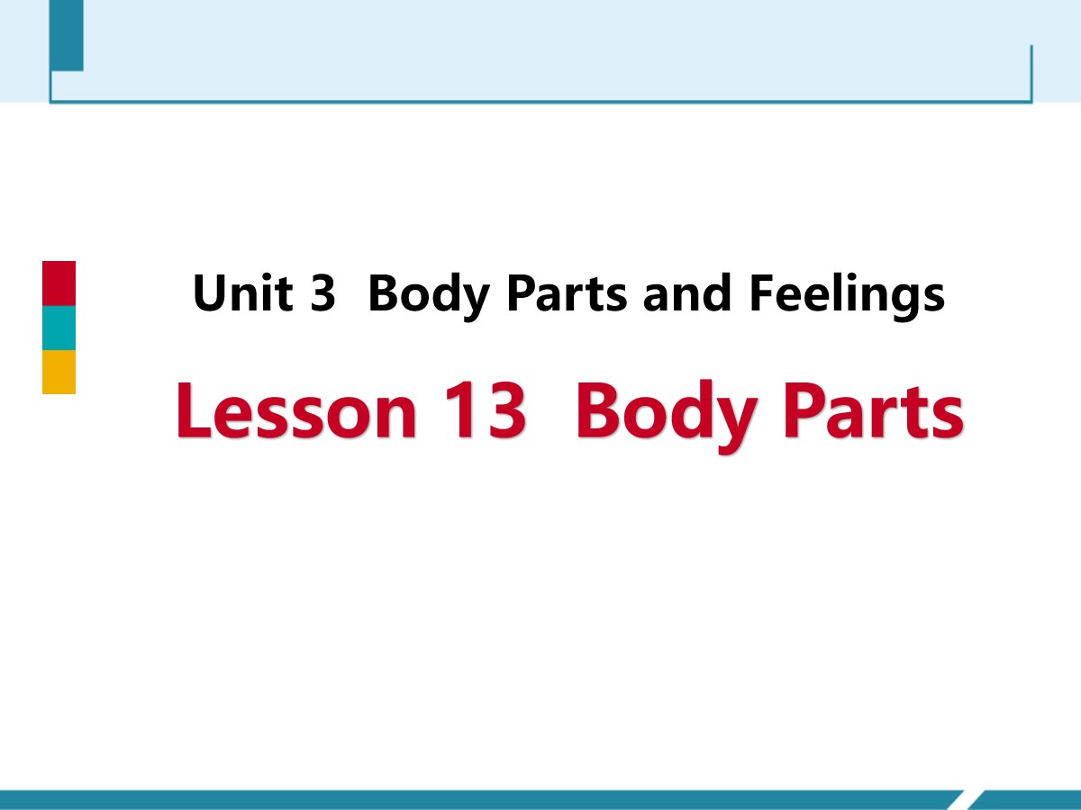 《Body Parts》Body Parts and Feelings PPT免费课件