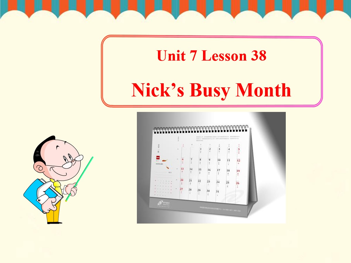 《Nick's Busy Month》Days and Months PPT