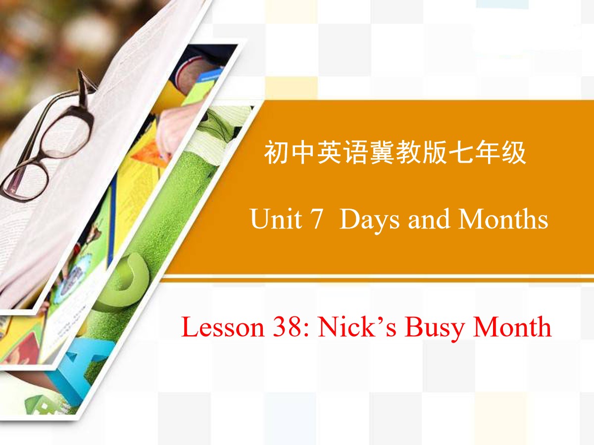 《Nick's Busy Month》Days and Months PPT课件