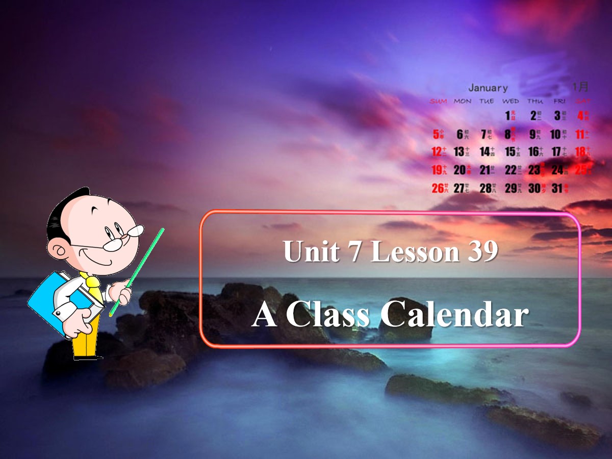 《A Class Calendar》Days and Months PPT