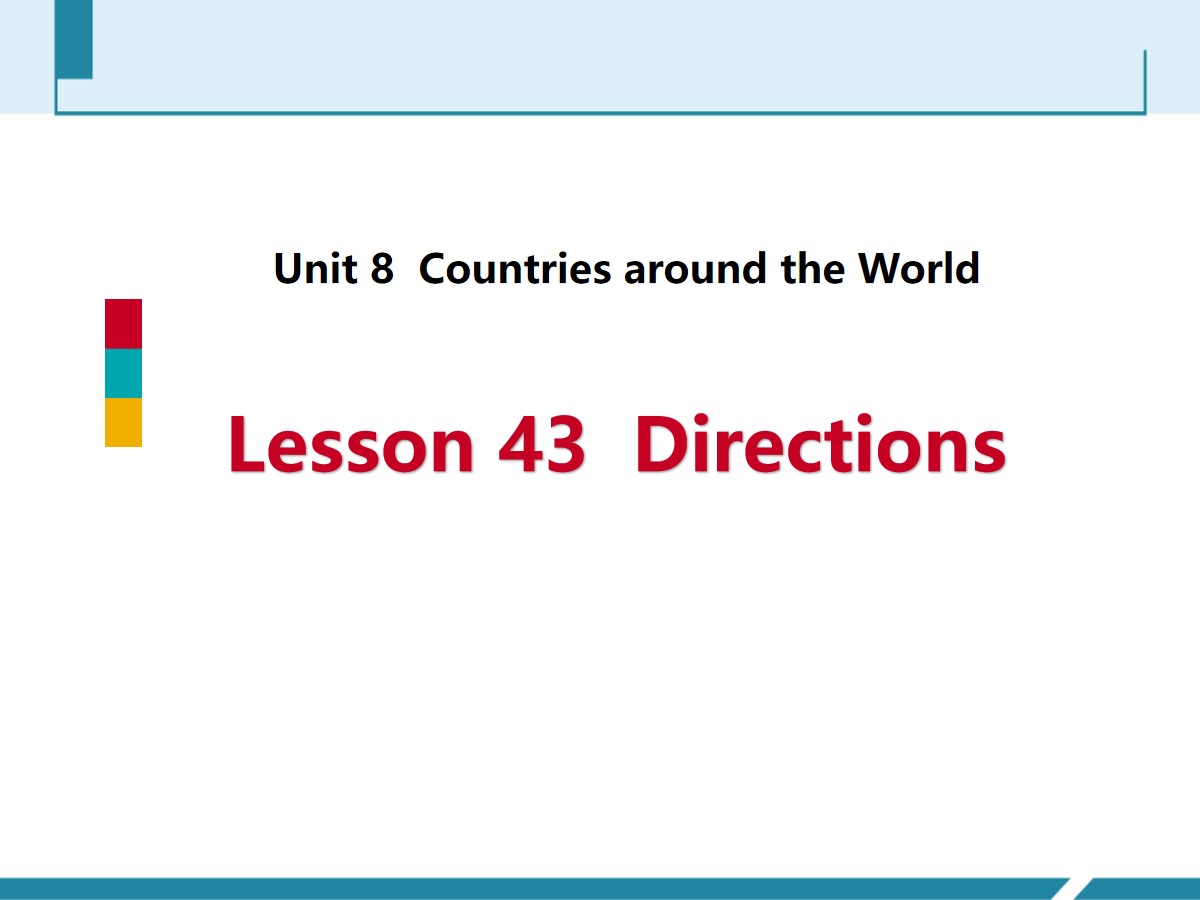 《Directions》Countries around the World PPT教学课件