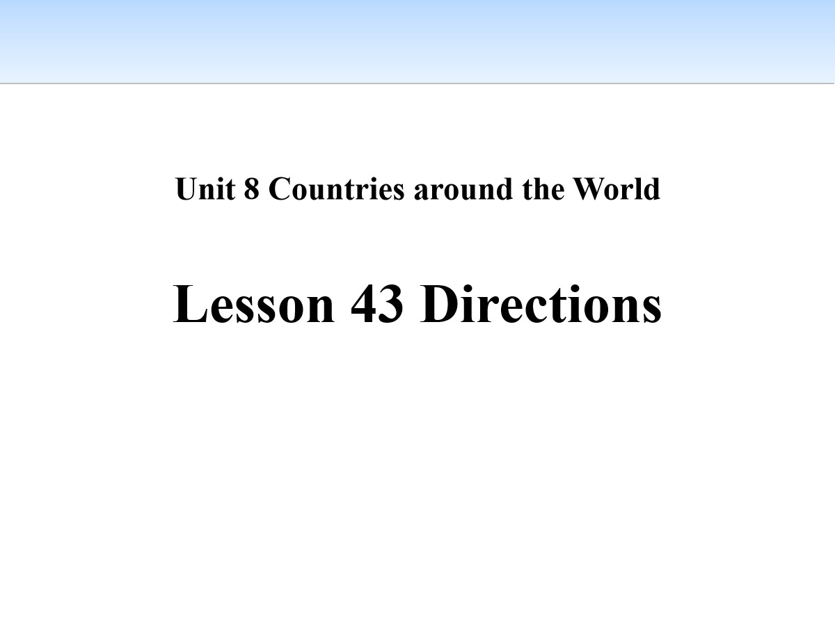 《Directions》Countries around the World PPT课件