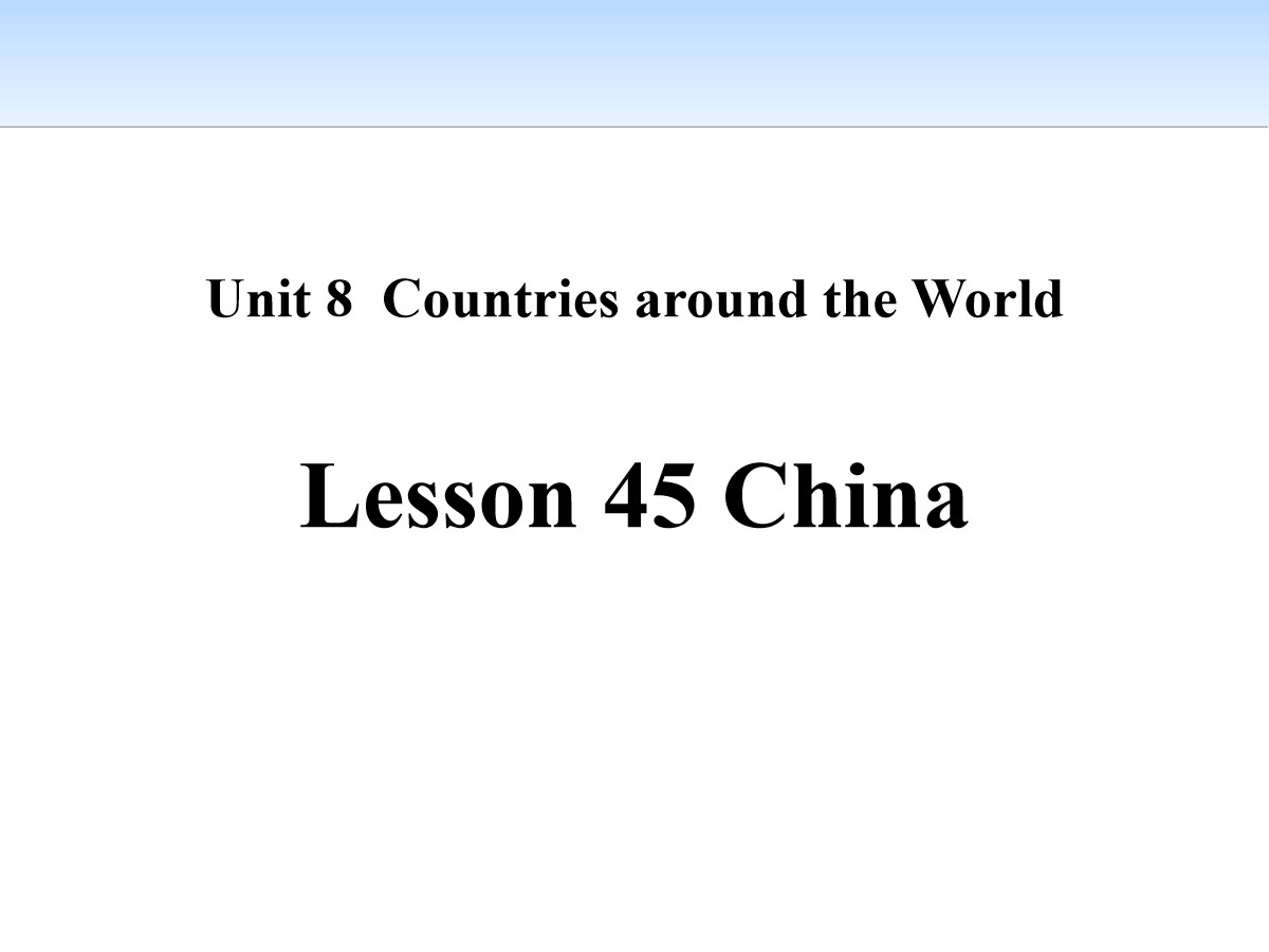 《China》Countries around the World PPT免费课件