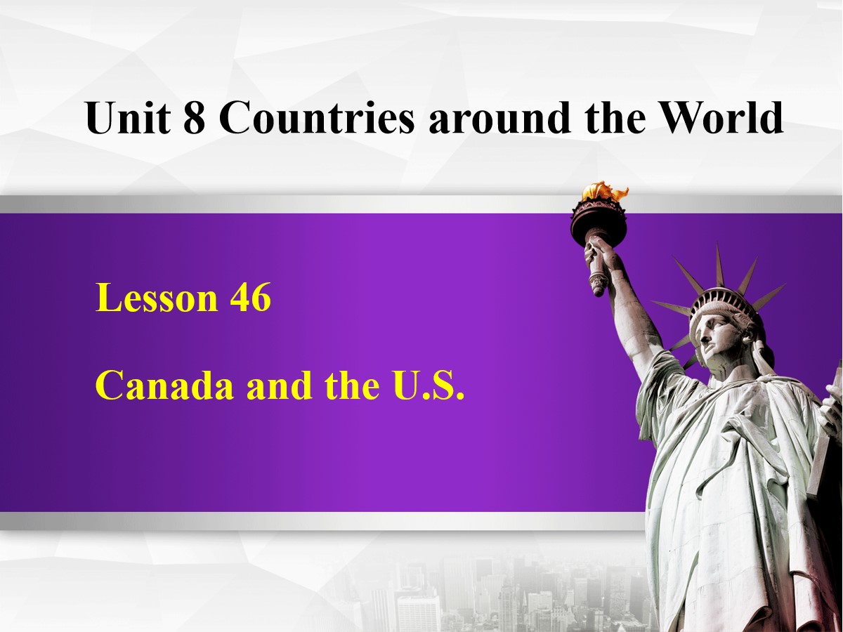 《Canada and the U.S.》Countries around the World PPT