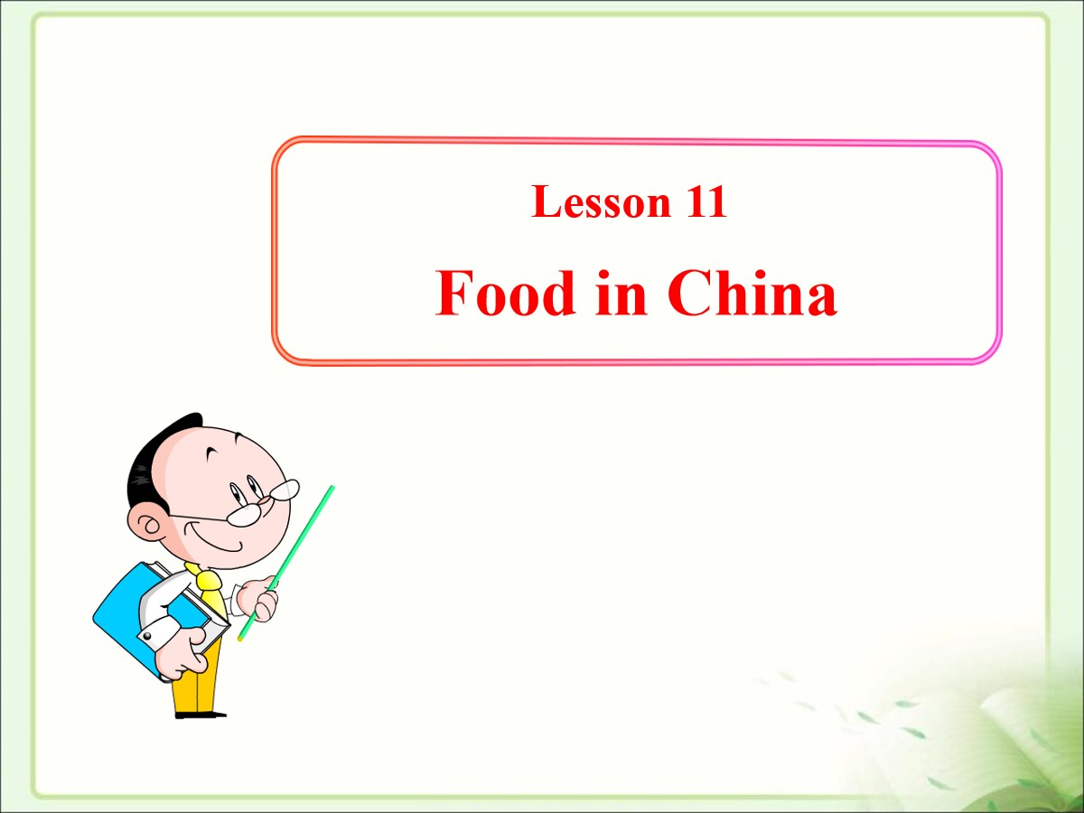 《Food in China》It's Show Time! PPT