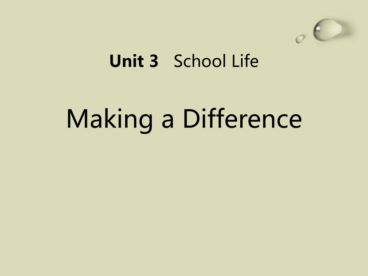 《Making a Difference》School Life PPT教学课件