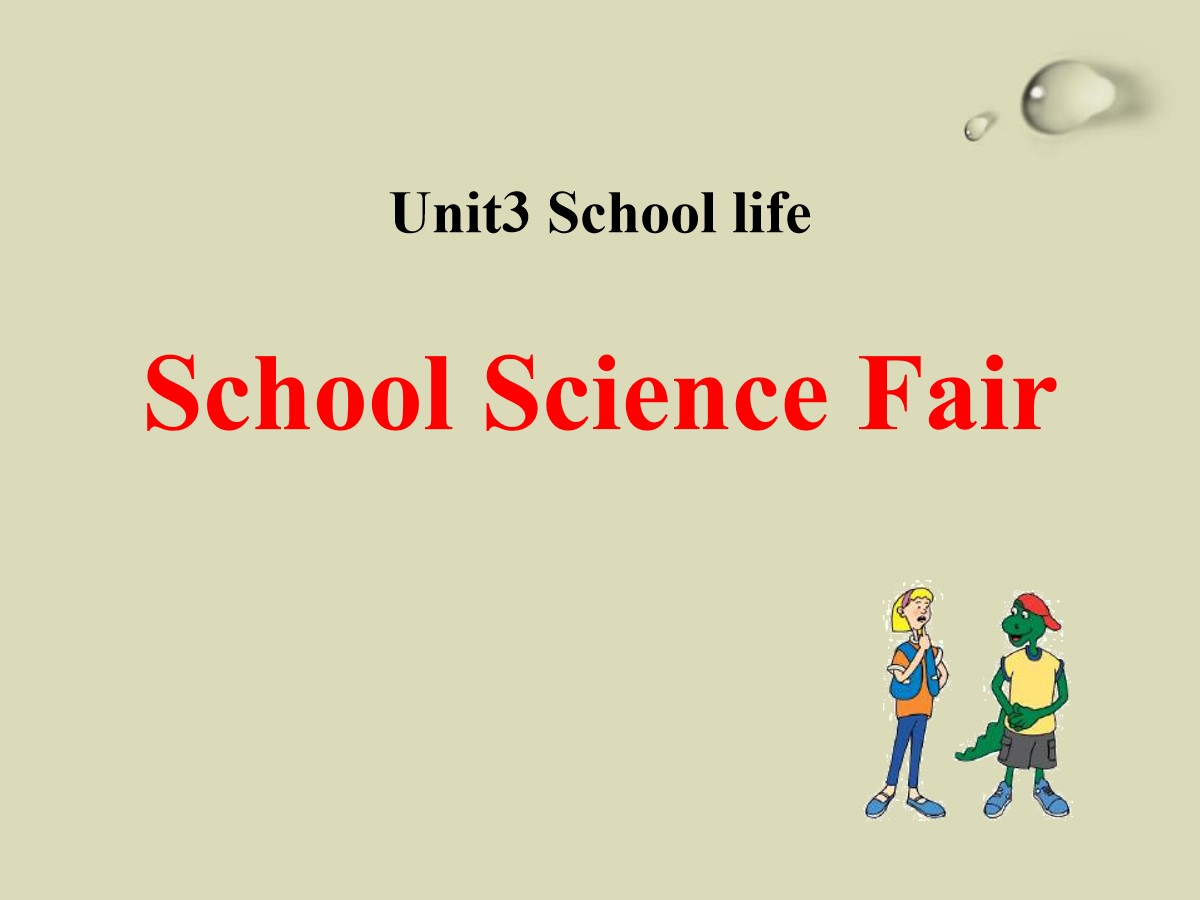 《School Science Fair》School Life PPT课件