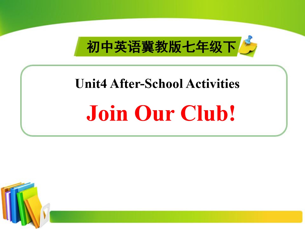 《Join Our Club!》After-School Activities PPT