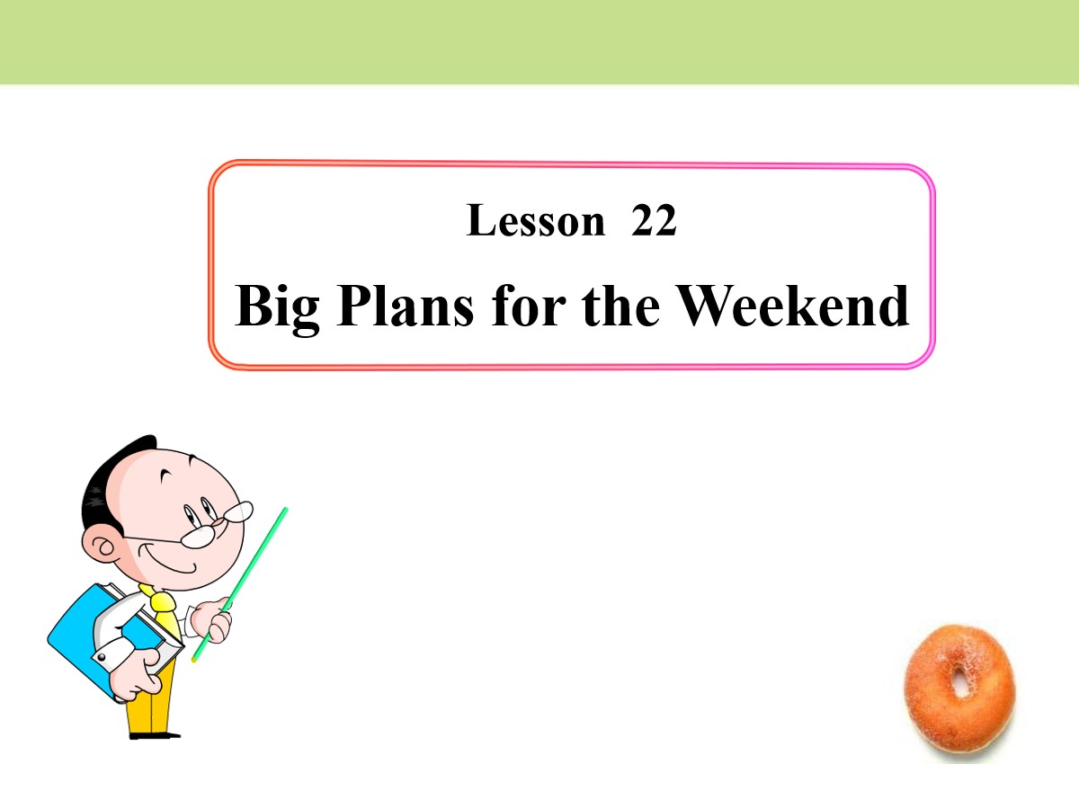 《Big Plans for the Weekend》After-School Activities PPT