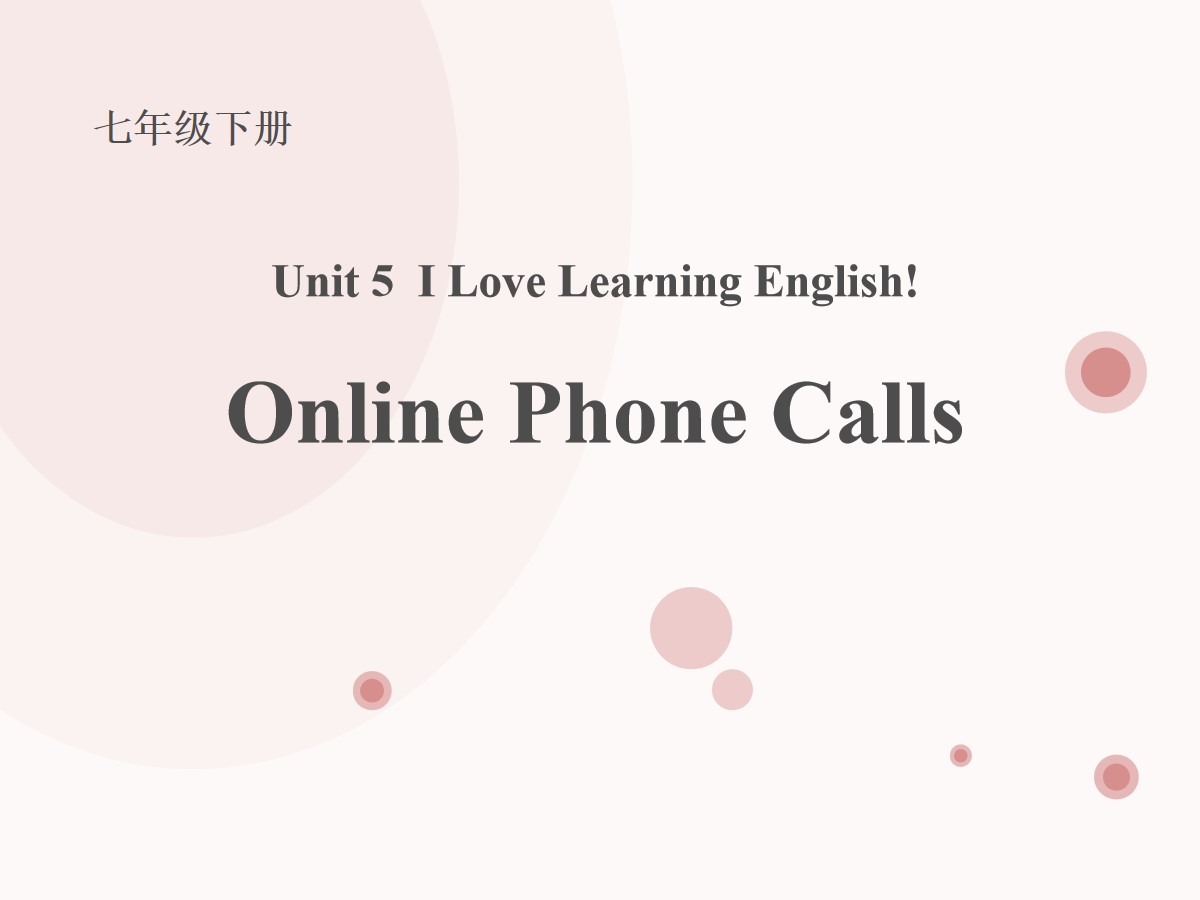 《Online Phone Calls》I Love Learning English PPT教学课件