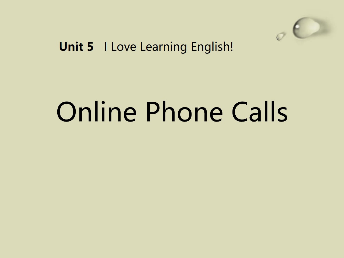 《Online Phone Calls》I Love Learning English PPT课件