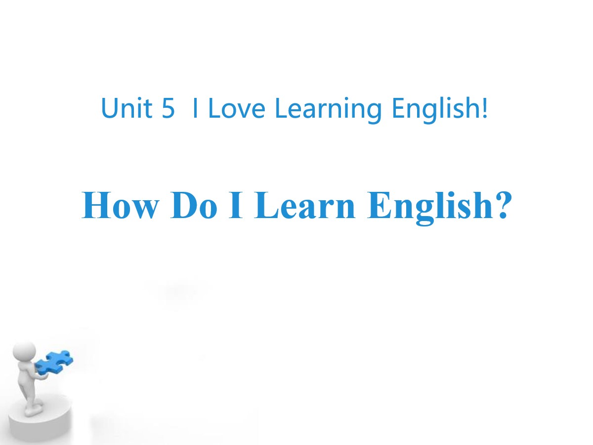 《How do I learn English?》I Love Learning English PPT免费课件