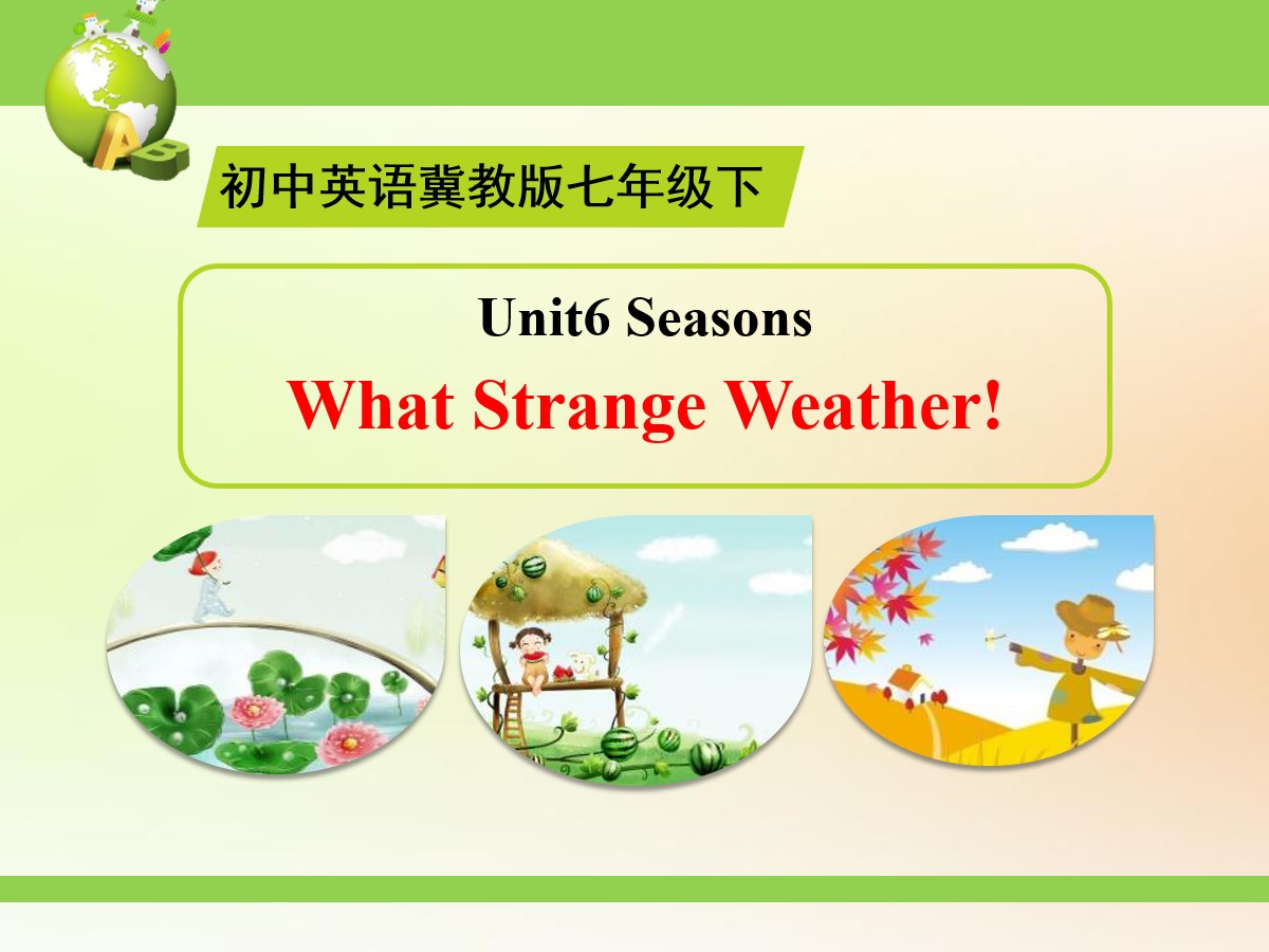 《What Strange Weather!》Seasons PPT