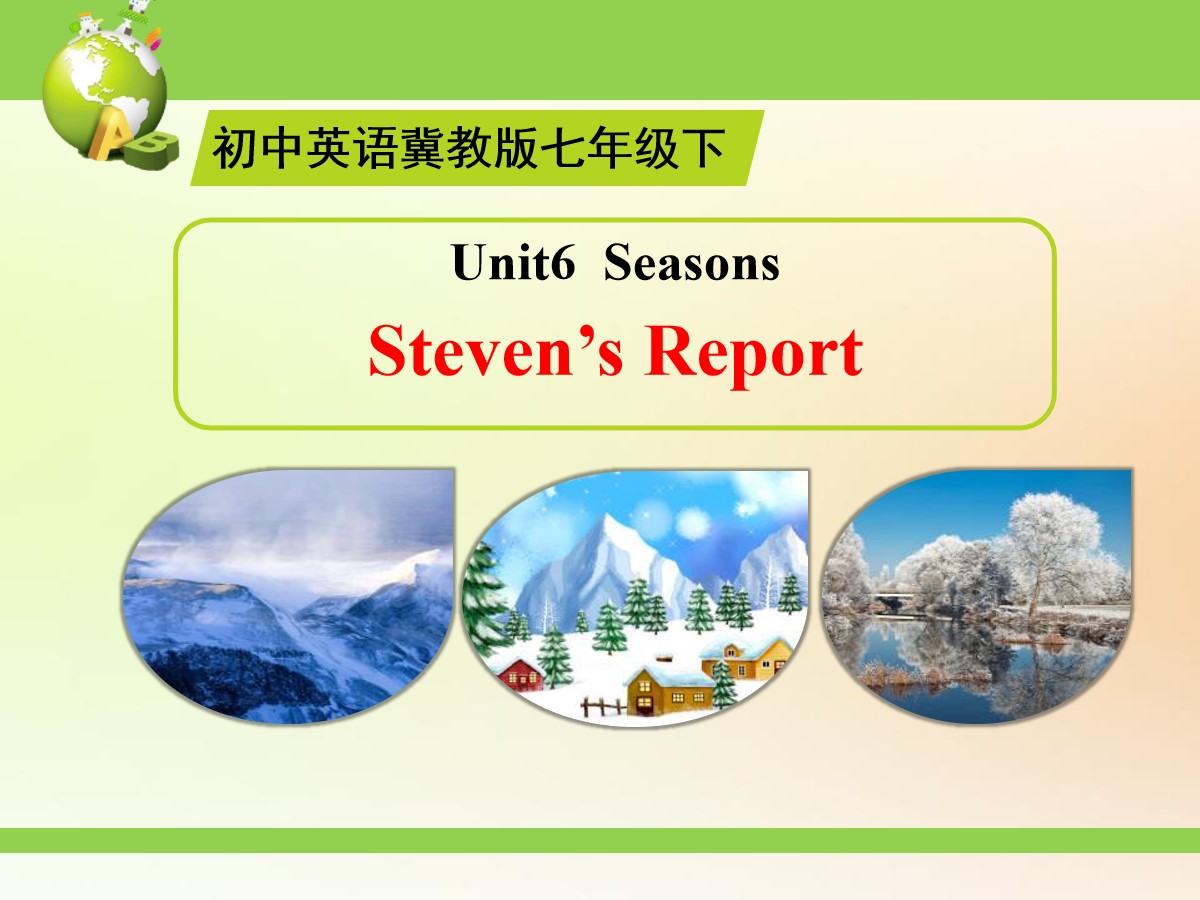 《Steven's Report》Seasons PPT