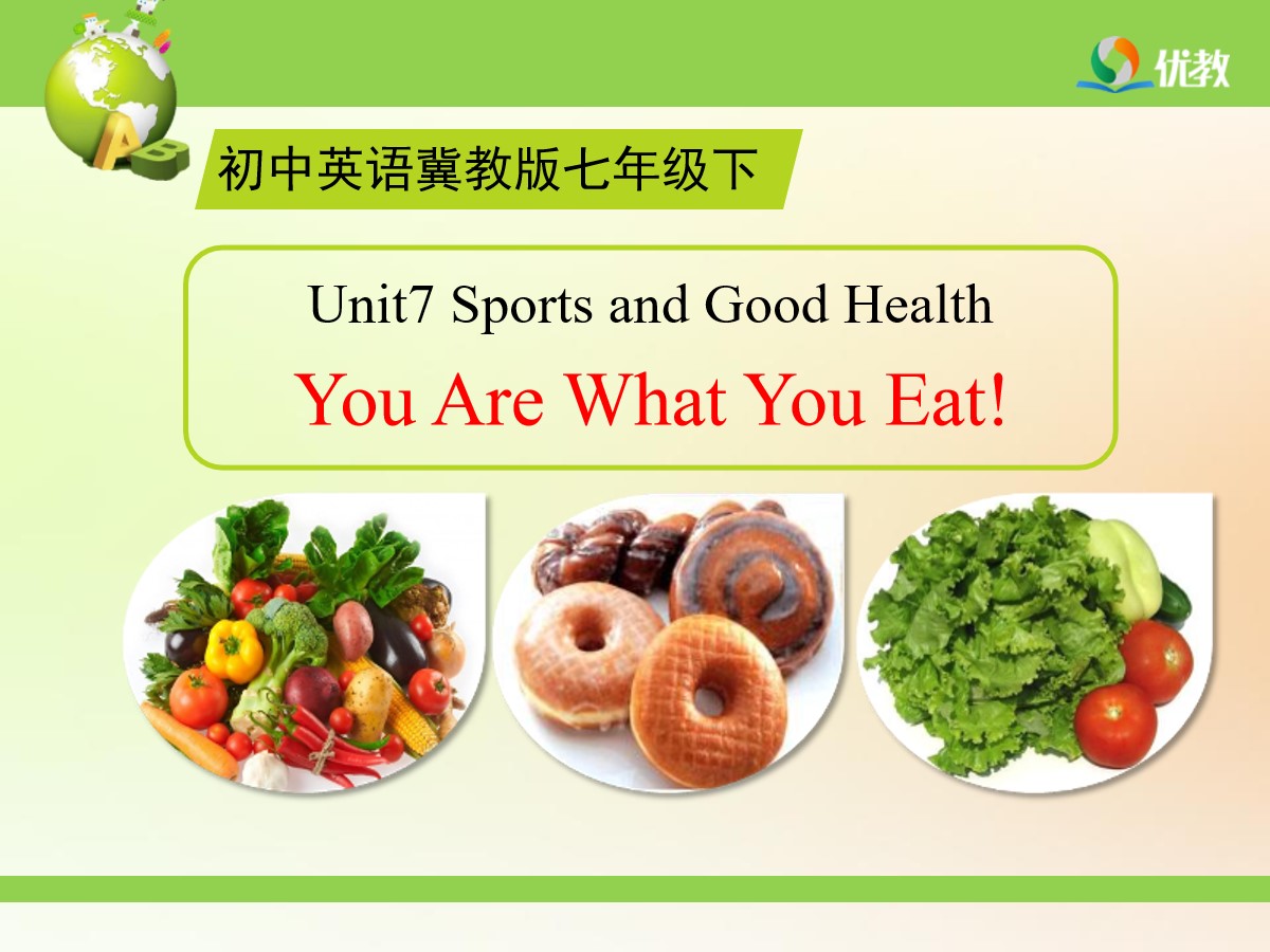 《You Are What You Eat!》Sports and Good Health PPT