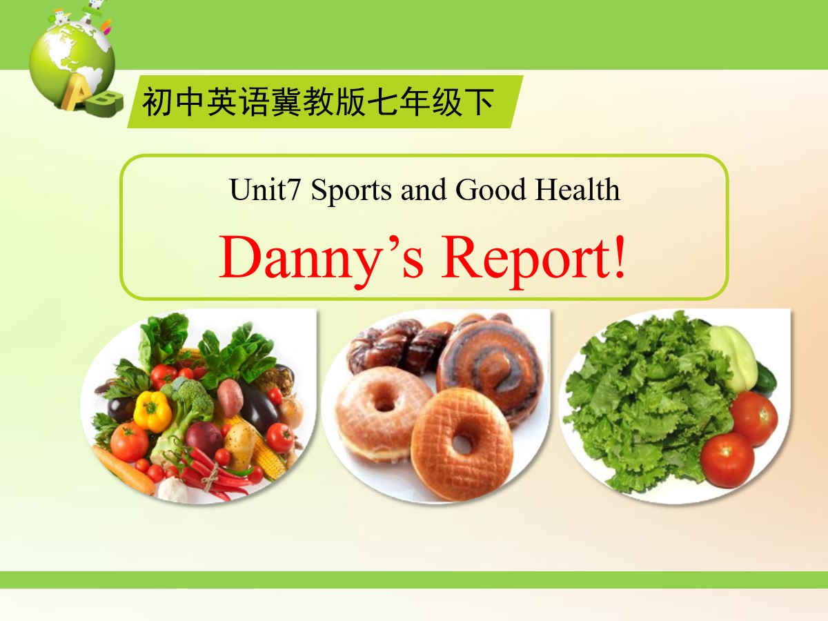 《Danny's Report》Sports and Good Health PPT课件