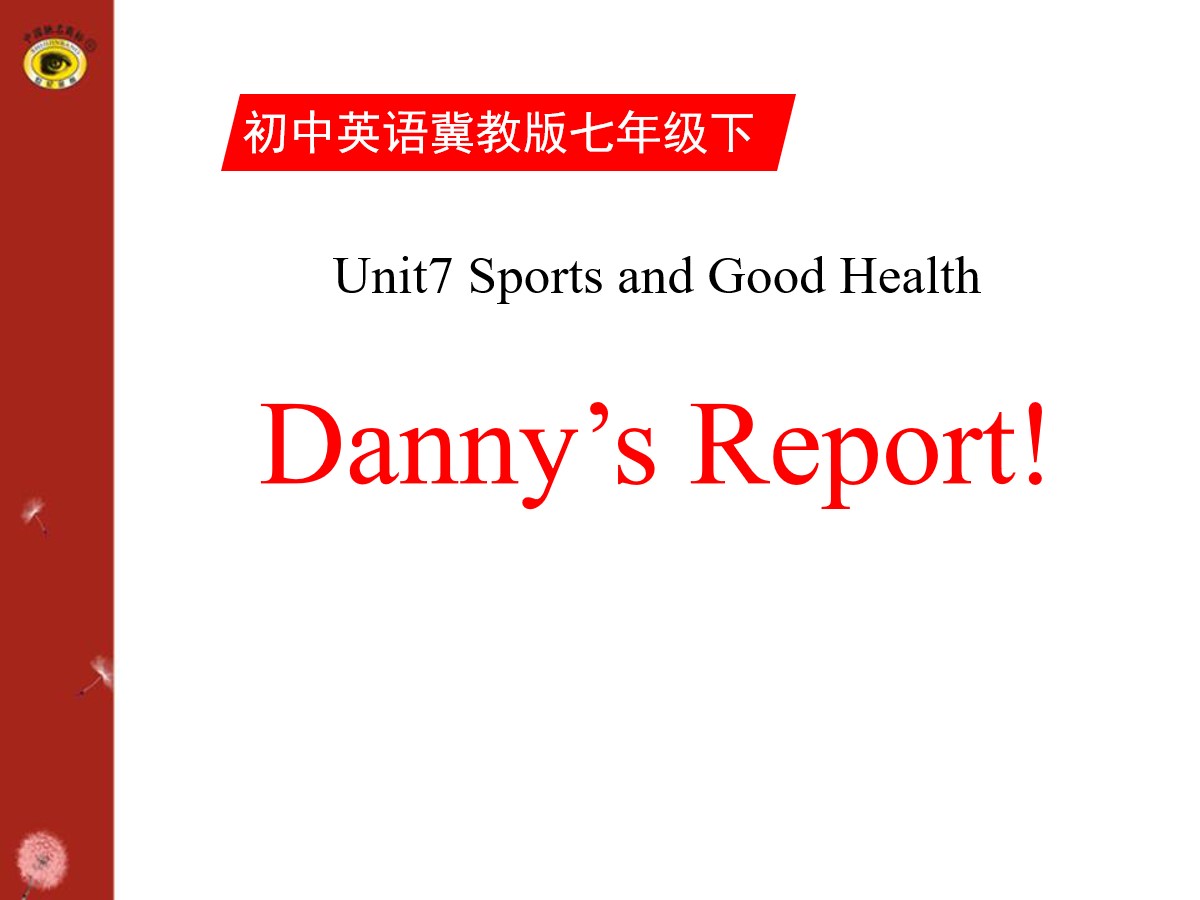 《Danny's Report》Sports and Good Health PPT